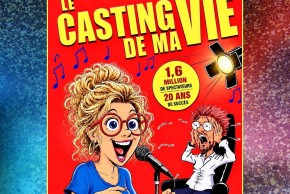 Le casting de ma vie