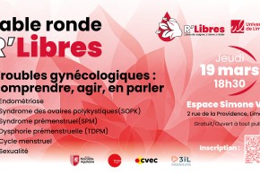 R'Libres : Table ronde sur les troubles gynécologiques