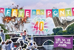 Fête des Ponts 2026 - 40 ans