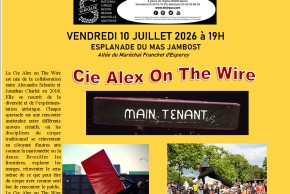 "Main-s Tenant-es" de la Compagnie Alex On The Wire proposé par le Sirque