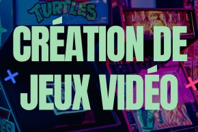 Atelier création de jeux vidéo