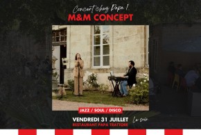 Concert chez Papa : M&M Concept