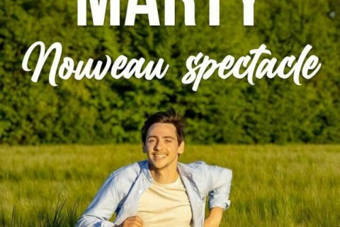 Thomas Marty "Nouveau Spectacle"