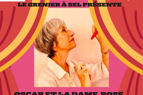 Théâtre Oscar et la dame rose