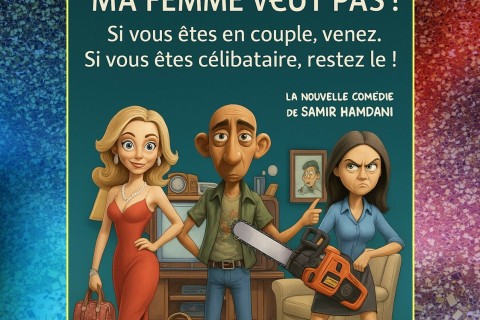 Ma femme veut pas