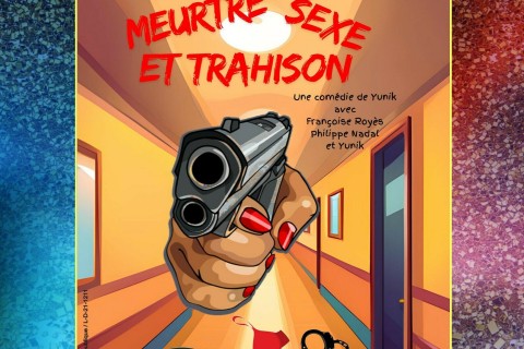 Meurtre, sexe et trahison