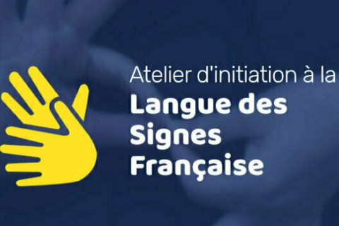 3 Ateliers d’initiation LSF (Langue des Signes Française)