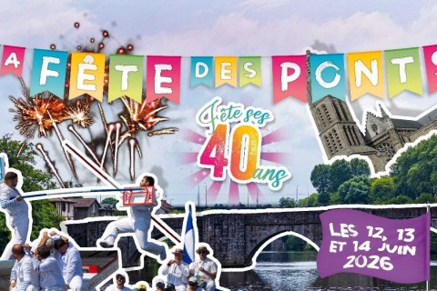 Fête des Ponts 2026 - 40 ans