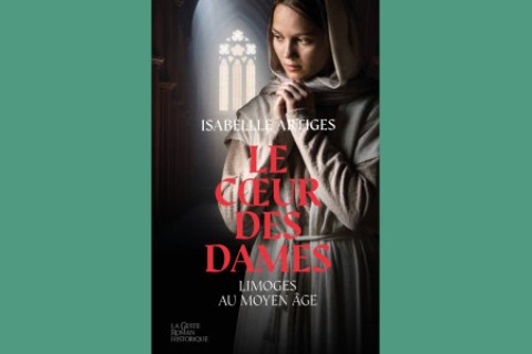 Dédicace : Isabelle ARTIGES "Le coeur des Dames - Limoges au Moyen-Âge"