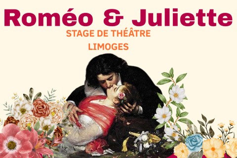 Stage de théâtre - Roméo & Juliette