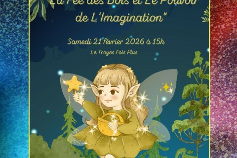 La fée des bois et le pouvoir de l'imagination