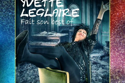 Yvette Leglaire fait son best of
