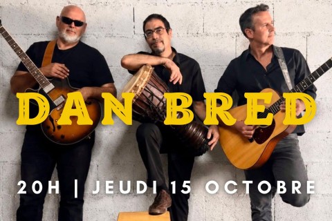 Dan Bred en concert