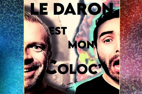 Le daron est mon coloc