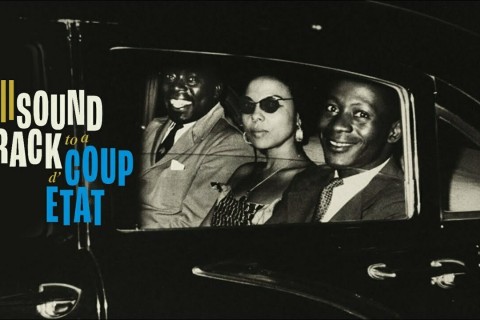 Soundtrack to a coup d'État