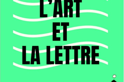 Exposition L’art et la lettre