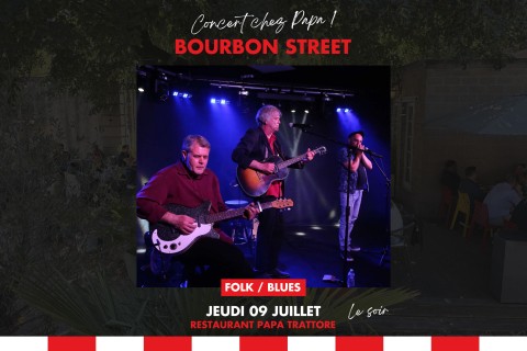 Concert chez Papa : Bourbon Street