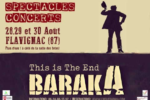 Festival Baraka (Cirque Musique Théâtre)  "This is The End"