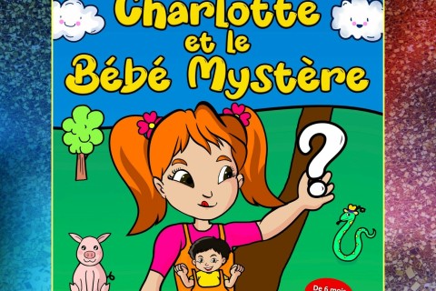 Charlotte et le bébé mystère